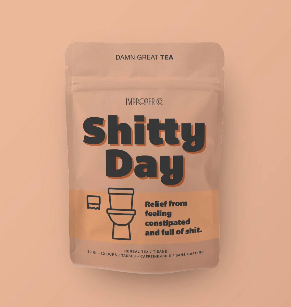 Shitty Day - Herbal Tea