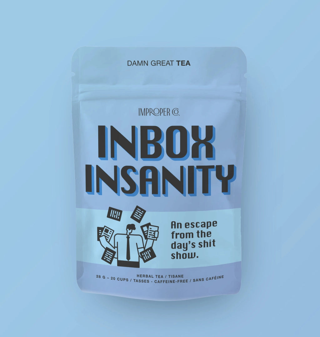 Inbox Insanity - Peppermint Tea
