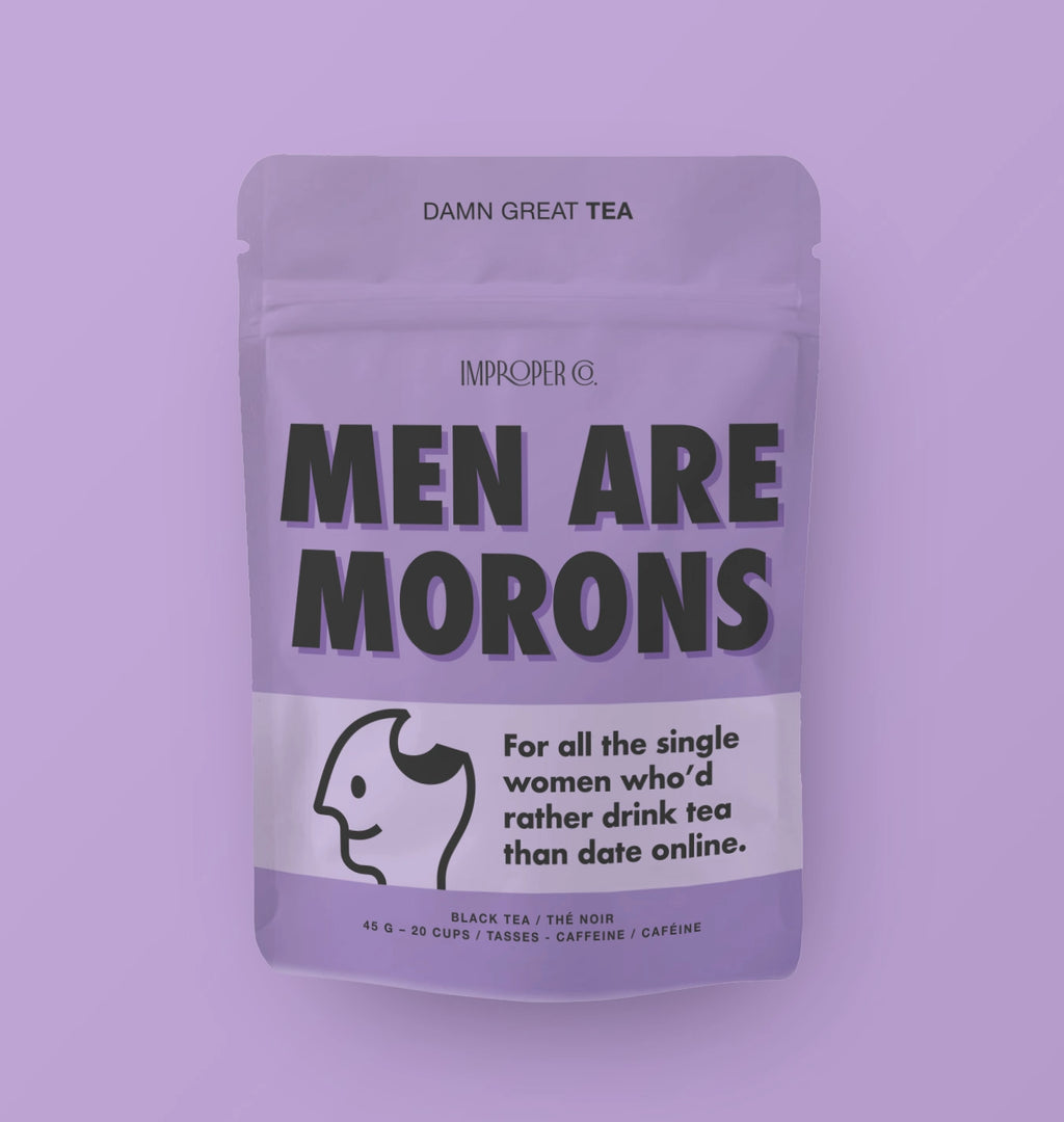 Men Are Morons - Black Tea
