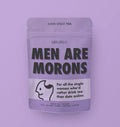Men Are Morons - Black Tea
