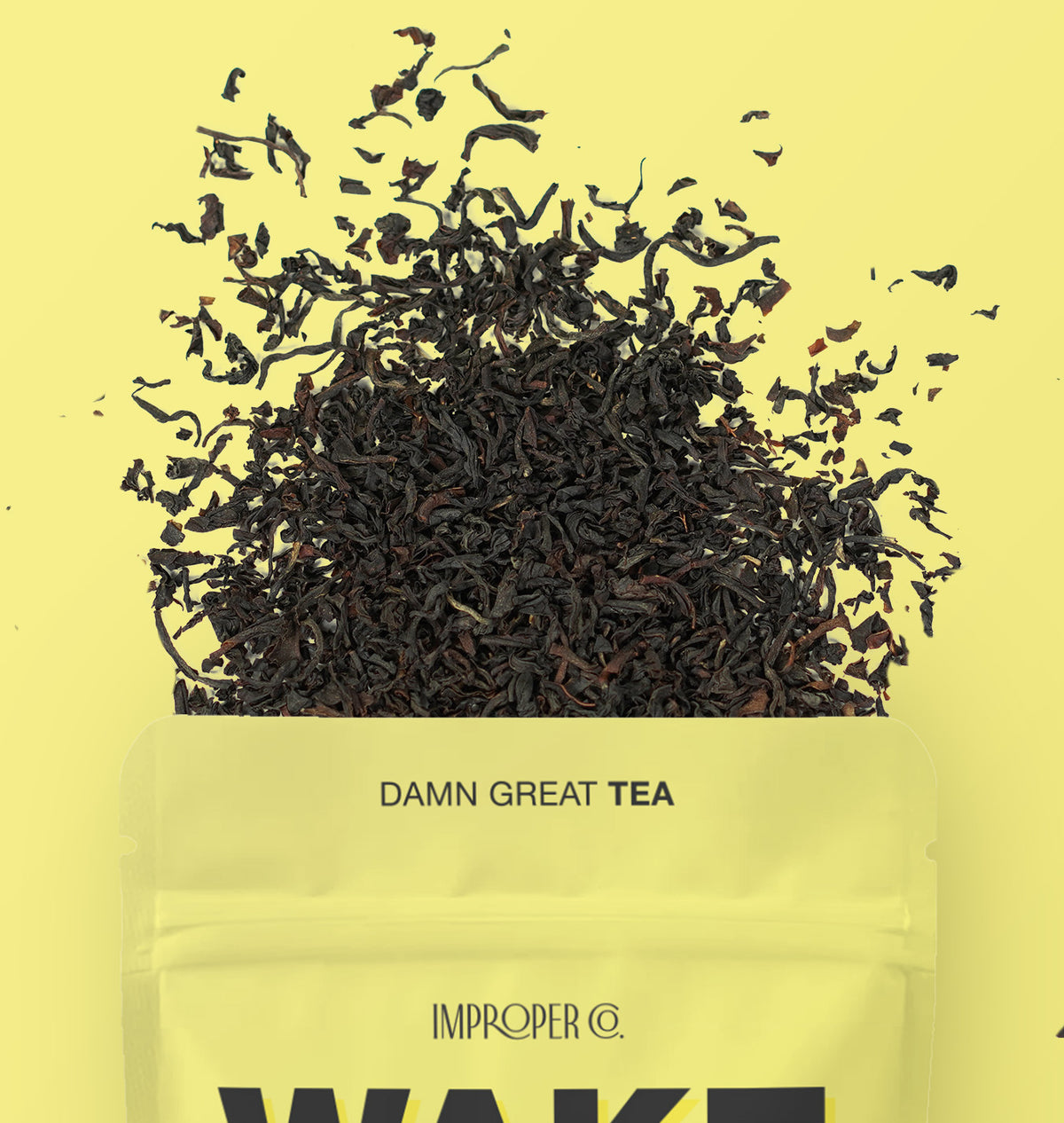 Wake the Fuck Up - Black Tea